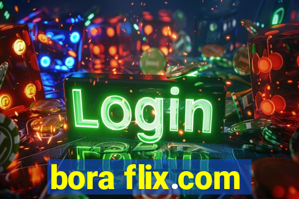 bora flix.com